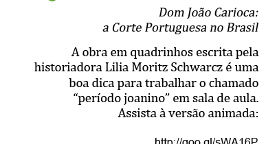 HQ e desenho animado sobre d. João VI no Brasil