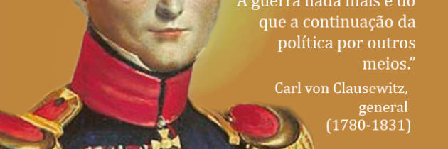 Gen. Carl von Clausewitz